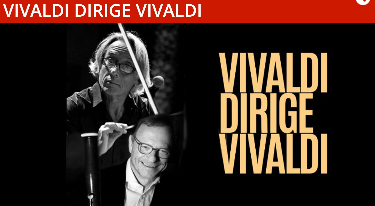 Vivaldi dirige Vivaldi