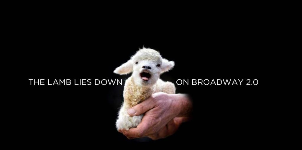 THE LAMB LIES DOWN ON BROADWAY 2.0